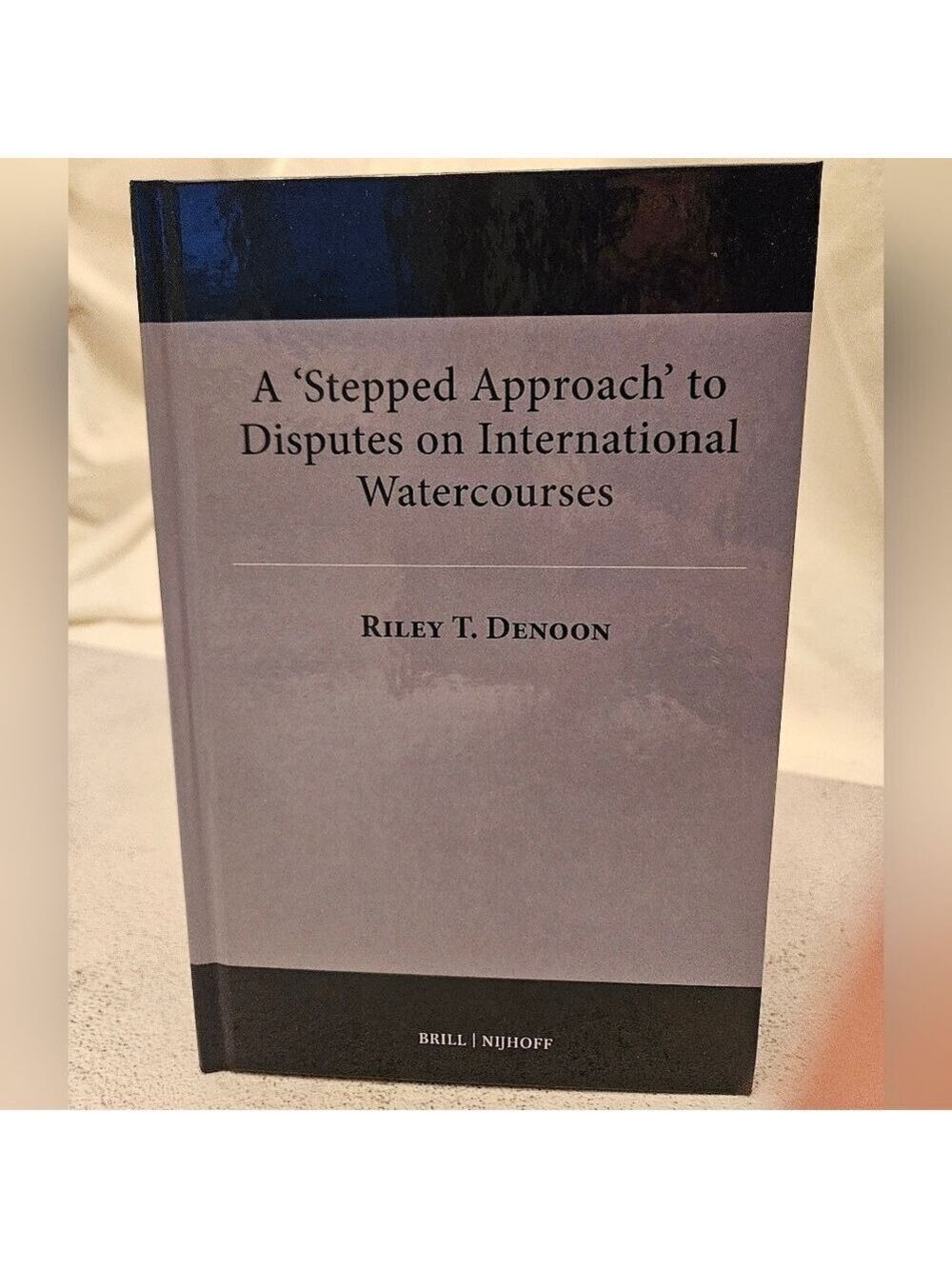 A Stepped Approach to Disputes on International Watercourses by Riley T. Denoon